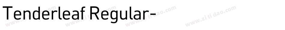 Tenderleaf Regular字体转换